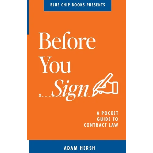 Before You Sign: A Pocket Guide to Contract Law