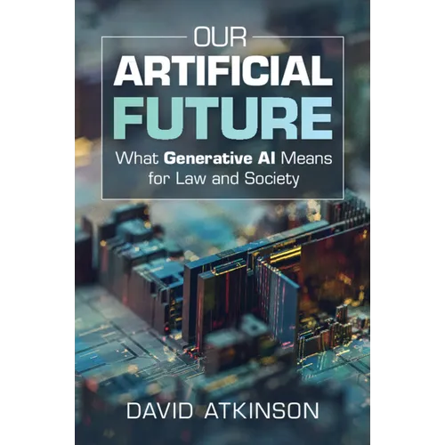 Our Artificial Future