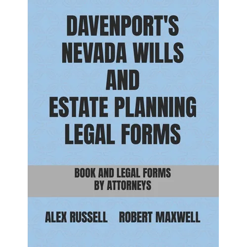 Davenport's Nevada Wills And Estate Planning Legal Forms