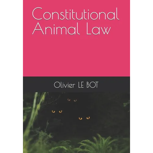 Constitutional Animal Law