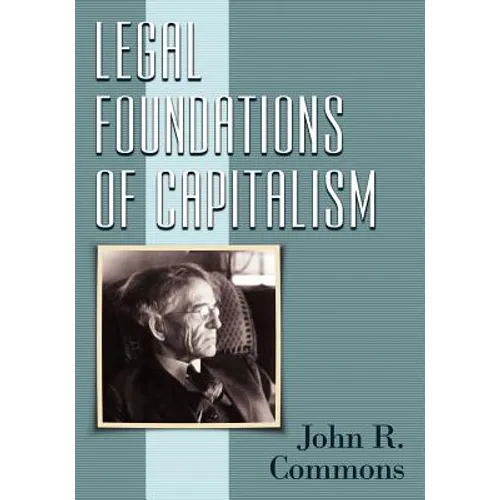Legal Foundations of Capitalism
