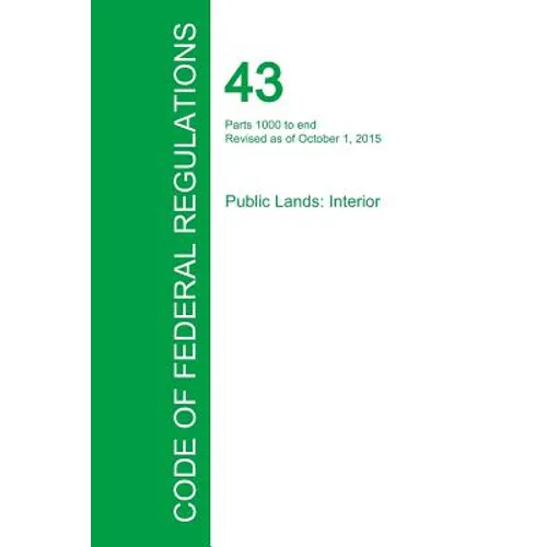 Code of Federal Regulations Title 43, Volume 2, October 1, 2015
