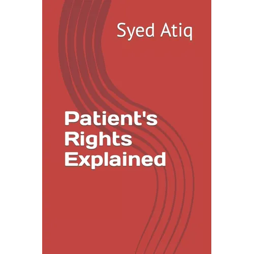 Patient's Rights Explained