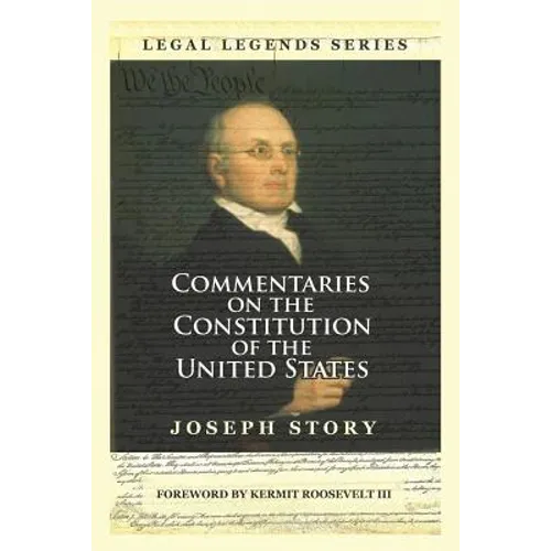 Commentaries on the Constitution of the United States
