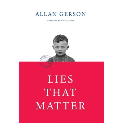 Lies That Matter: A federal prosecutor and child of Holocaust survivors, tasked with stripping US citizenship from aged Nazi collaborato