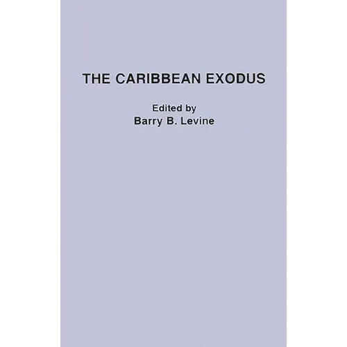 The Caribbean Exodus