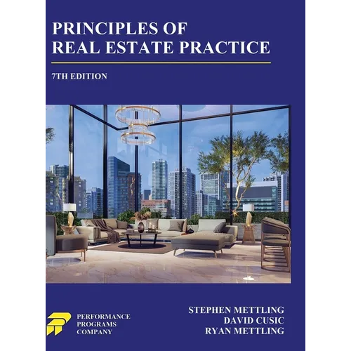 Principles of Real Estate Practice: 7th Edition