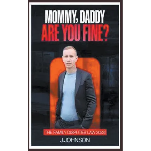 Mommy, Daddy are You Fine! - Paperback